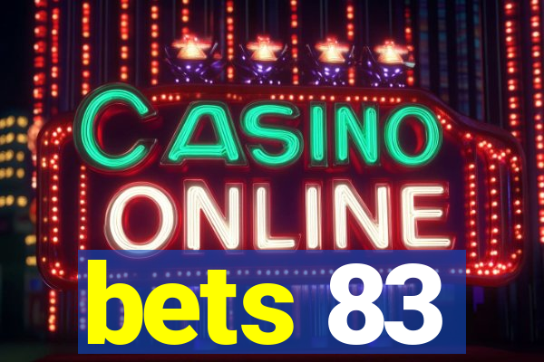 bets 83